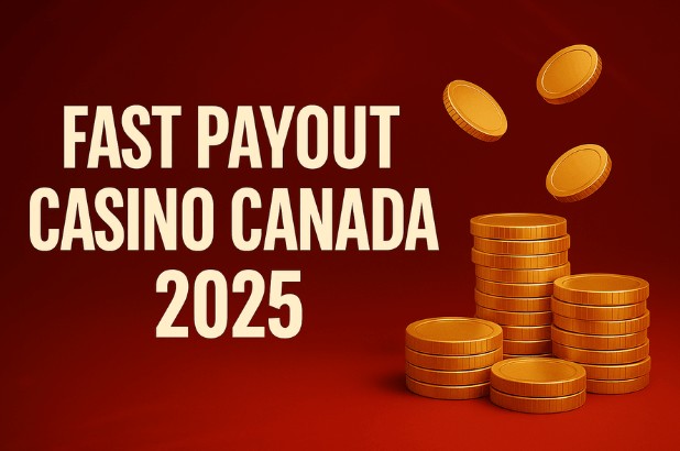 Fastest Payout Online Casinos Canada