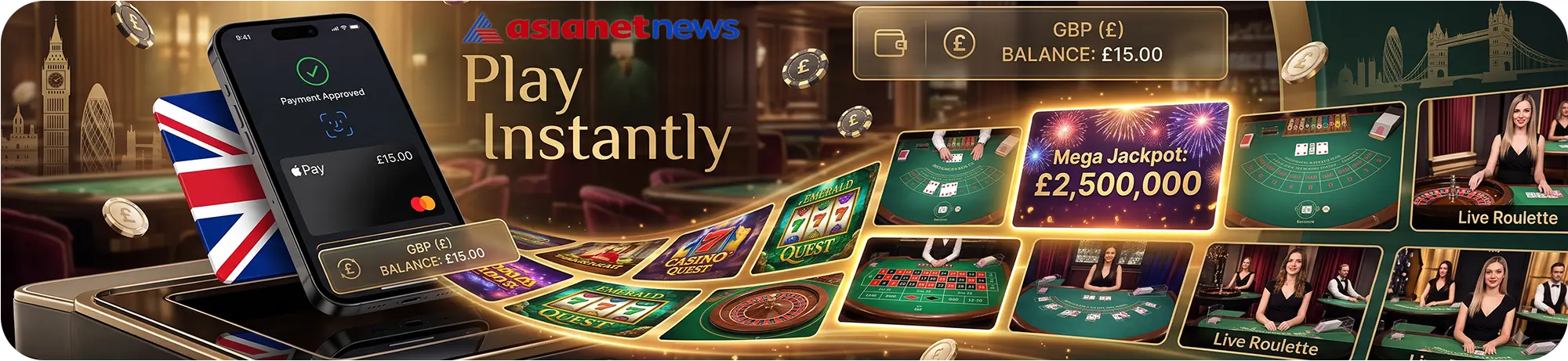A smartphone showing an approved £15 Apple Pay payment in a casino, with a game lobby featuring Emerald Quest and Mega Jackpot slots, set against a luxurious UK casino background
