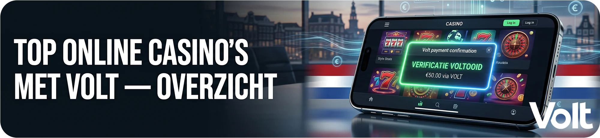 Overzicht van online casino’s met Volt