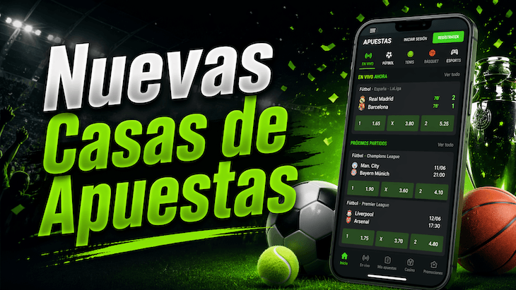 Nuevas Casas de Apuestas