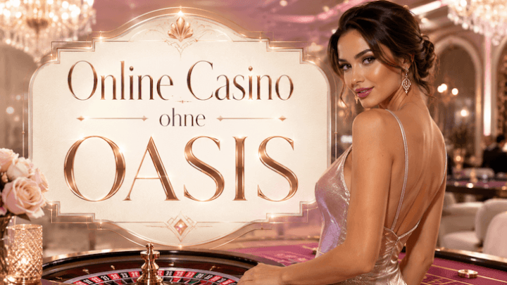 Online Casino ohne OASIS
