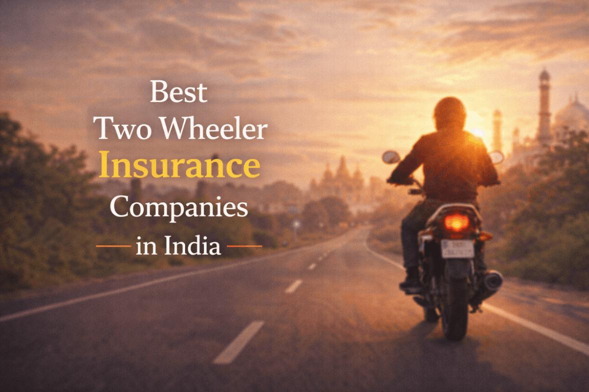 Best Two Wheeler Insurance Companies