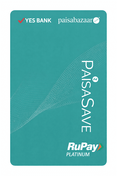 YES BANK Paisabazaar PaisaSave RuPay Credit Card