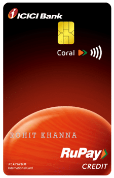 ICICI Coral RuPay Credit Card