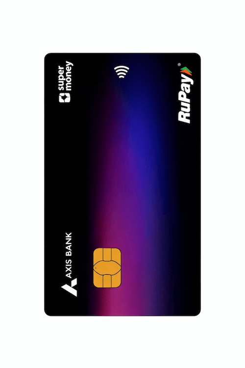 Axis Bank SuperMoney RuPay Credit Card